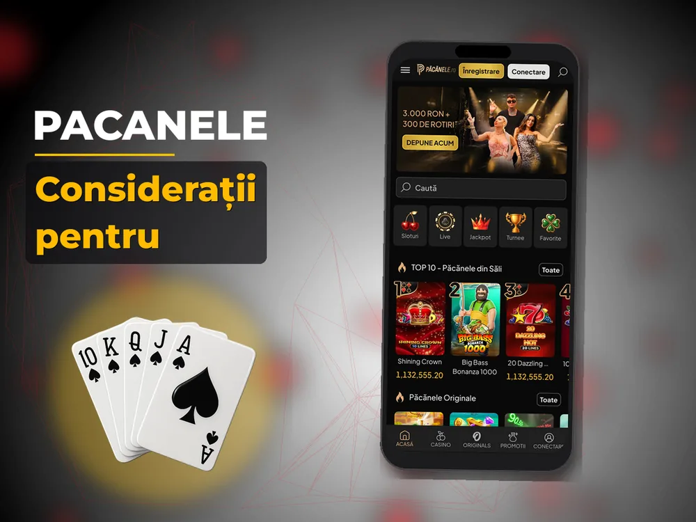 Pacanele - Considerații pentru