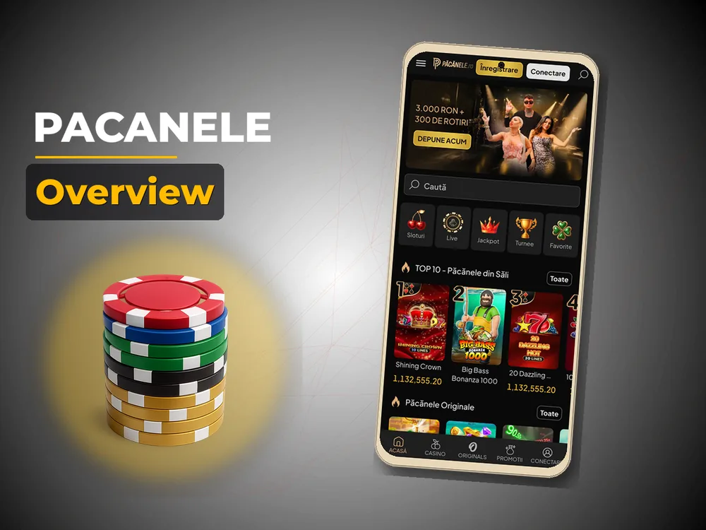 Pacanele - Overview