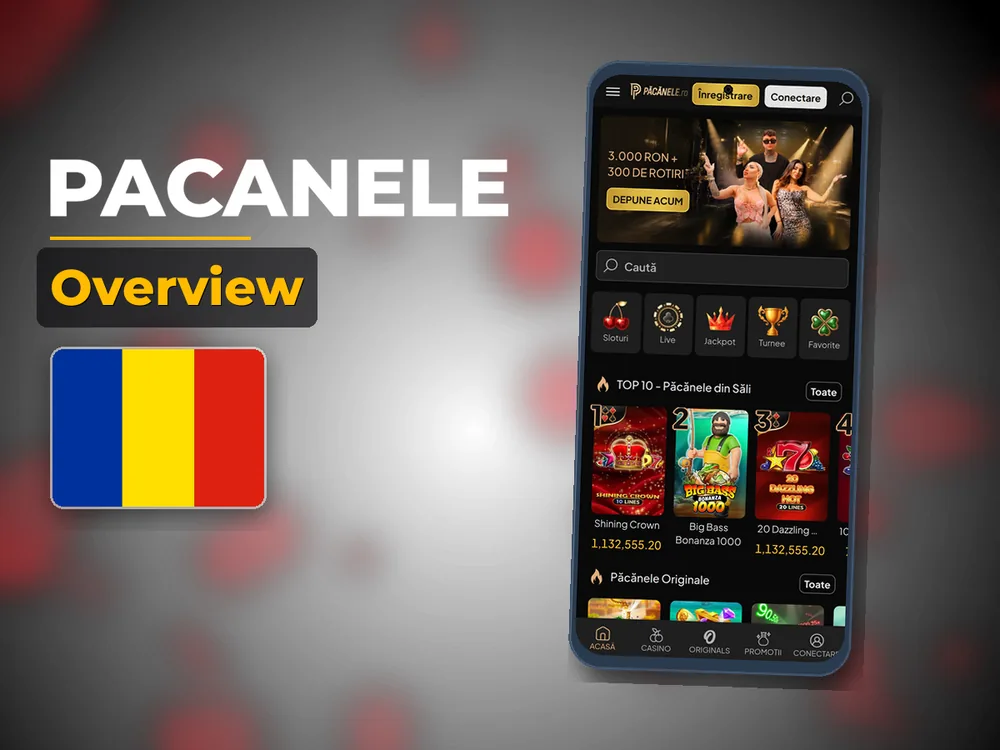 Pacanele - Overview